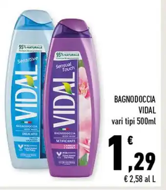 Conad Superstore BAGNODOCCIA VIDAL vari tipi 500ml offerta