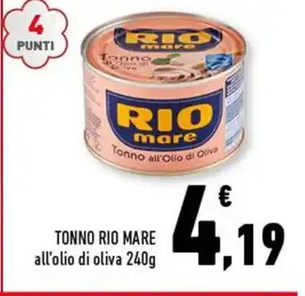 Conad Superstore TONNO RIO MARE all'olio di oliva 240g offerta