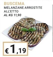 Eté Buscema melanzane arrostite offerta