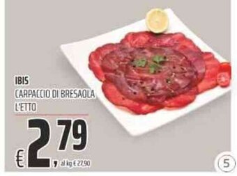 Coop IBIS CARPACCIO DI BRESAOLA L'ETTO offerta