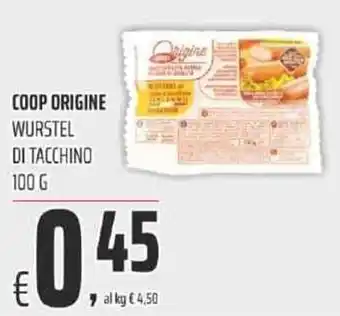 Coop COOP ORIGINE WURSTEL DI TACCHINO 100g offerta