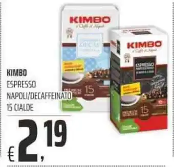 Coop KIMBO ESPRESSO NAPOLI/DECAFFEINATO 15 CIALDE offerta