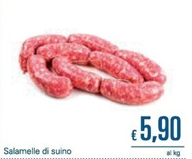 Unes Salamelle di suino offerta
