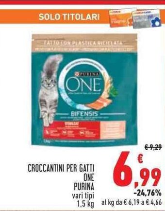 Conad Superstore CROCCANTINI PER GATTI ONE PURINA vari tipi 1,5 kg offerta