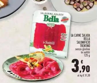 Conad Superstore LA CARNE SALADA BELLA SALUMIFICIO TRENTINO 125 g offerta