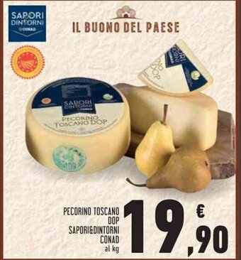 Conad Superstore PECORINO TOSCANO DOP SAPORI&DINTORNI CONAD al kg offerta