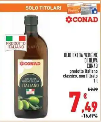 Conad Superstore OLIO EXTRA VERGINE DI OLIVA CONAD 1 l offerta