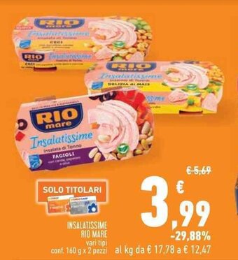Conad Superstore INSALATISSIME RIO MARE vari tipi conf. 160 g x 2 pezzi offerta
