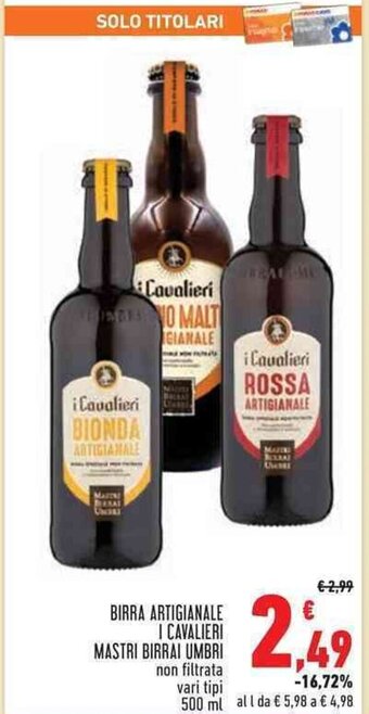 Conad Superstore BIRRA ARTIGIANALE I CAVALIERI MASTRI BIRRAI UMBRI 500 ml offerta