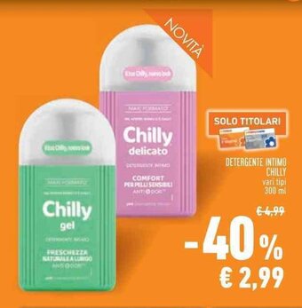 Conad Superstore DETERGENTE INTIMO CHILLY vari tipi 300 ml offerta