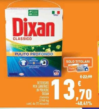Conad Superstore DETERSIVO PER LAVATRICE IN POLVERE DIXAN classico 3.960 kg conf. da 72 misurini offerta