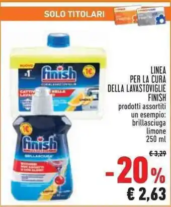 Conad Superstore LINEA PER LA CURA DELLA LAVASTOVIGLIE FINISH 250 ml offerta