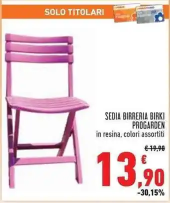 Conad Superstore SEDIA BIRRERIA BIRKI PROGARDEN offerta