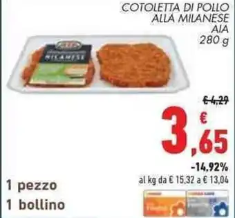 Conad Superstore COTOLETTA DI POLLO ALLA MILANESE AIA 280 g offerta