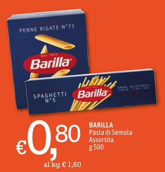Famila BARILLA Pasta di Semola Assortita g 500 offerta
