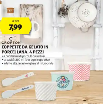 ALDI CROFTON COPPETTE DA GELATO IN PORCELLANA, 4 PEZZI offerta