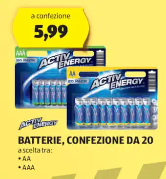 ALDI ACTIV ENERGY BATTERIE, CONFEZIONE DA 20 offerta