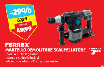 ALDI FERREX MARTELLO DEMOLITORE SCALPELLATORE offerta