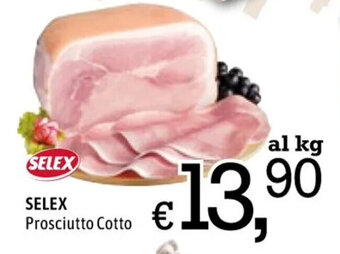 Famila SELEX Prosciutto Cotto offerta