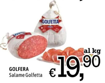 Famila GOLFERA Salame Golfetta offerta