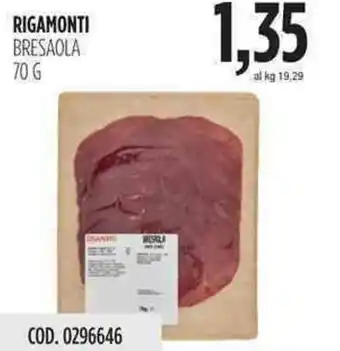 Carico Cash & Carry Rigamonti Bresaoli 70g offerta