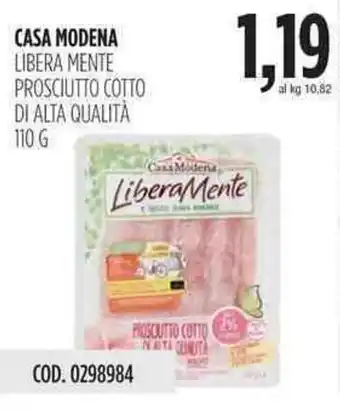 Carico Cash & Carry Casa Modena Libera Mente Prosciutto Cotto di Alta Qualità 110g offerta