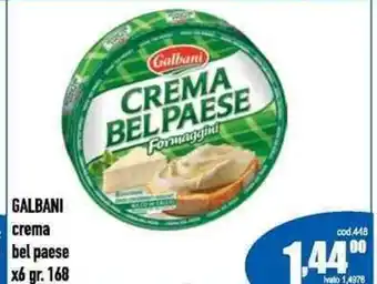 Del Prete Distribuzioni GALBANI crema bel paese x 6 gr. 168 offerta