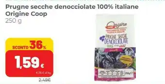 Coop Coop Prugne Secche Denocciolate 100% Italiane offerta