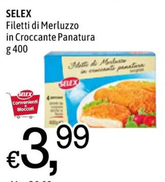 Famila SELEX Filetti di Merluzzo in Croccante Panatura g 400 offerta