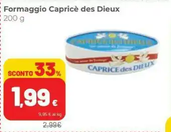 Coop Caprice des dieux Formaggio Francese 200 G(ml) offerta