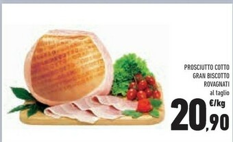Conad Rovagnati Prosciutto Cotto Gran Biscotto offerta