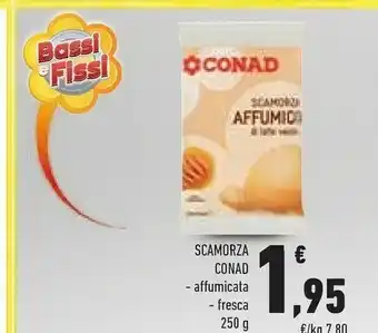 Conad Conad - Scamorza Affumicata Di Latte Vaccino 250 G(ml) offerta