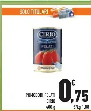 Conad Cirio Pomodori Pelati offerta