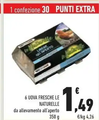 Conad Le Naturelle - Uova Extra Fresche offerta