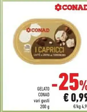 Conad Superstore Conad - Gelato Nocciola Gianduia E Granella Di Nocciola Tostata 200 G(ml) offerta