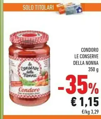 Conad Superstore Le Conserve della Nonna Condoro Sugo Al Pomodoro 350 G(ml) offerta