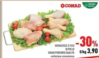 Conad City Sovracosce O Fusi Di Pollo offerta