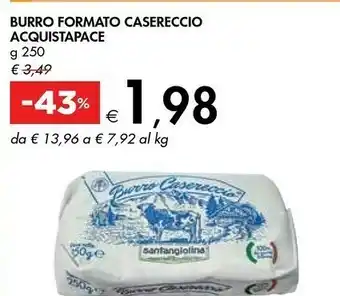 Bennet Acquistapace Burro Formato Casereccio 250 G offerta