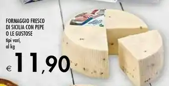 Bennet Formaggio Fresco Di Sicilia Con Pepe O Le Gustose offerta