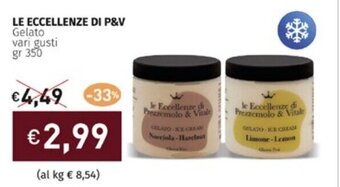 Prezzemolo e Vitale LE ECCELLENZE DI P&V Gelato vari gusti gr 350 offerta