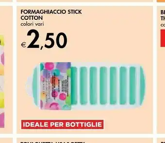 Bennet Formaghiaccio Stick Cotton offerta