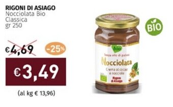 Prezzemolo e Vitale RIGONI DI ASIAGO Nocciolata Bio Classica gr 250 offerta