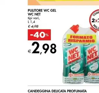 Bennet Wc net Pulitore Wc Gel Disincrostante offerta