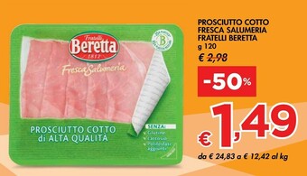 Bennet Beretta Prosciutto Cotto Alta Qualità Fresca Salumeria 120 G(ml) offerta