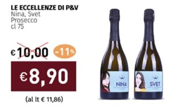 Prezzemolo e Vitale LE ECCELLENZE DI P&V Nina, Svet Prosecco cl 75 offerta