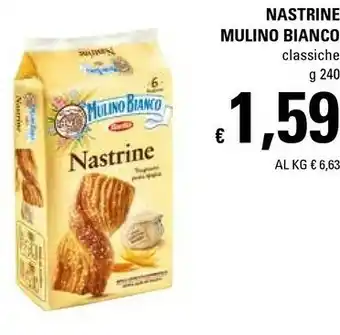 Basko Mulino Bianco Mulino Bianco - Nastrine 240 g(ml) offerta
