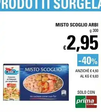 Basko Arbi Misto Scoglio offerta