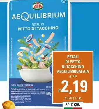 Basko Aia Aequilibrium Petali Di Petto Di Tacchino 100 G offerta