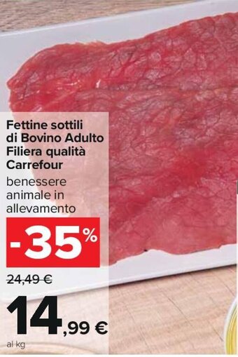 Carrefour Fettine sottili di Bovino Adulto Filiera qualità Carrefour offerta
