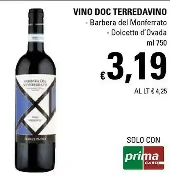 Basko Terredavino Vino DOC Barbera Del Monferrato/ Dolcetto D'Ovada offerta